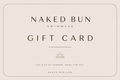 Naked Bun Gift Card